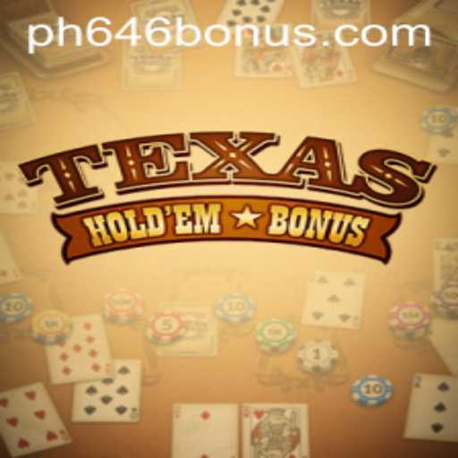 The Exciting World of Texas Hold'em Bonus: Rules and Gameplay